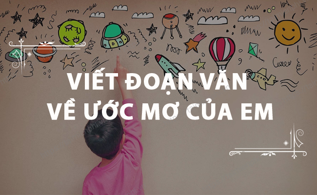 Viet doan van ve uoc mo cua em