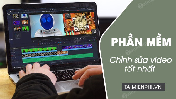phan mem chinh sua video