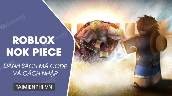 Roblox - Nok Piece Codes - Lista de códigos e como resgatá-los