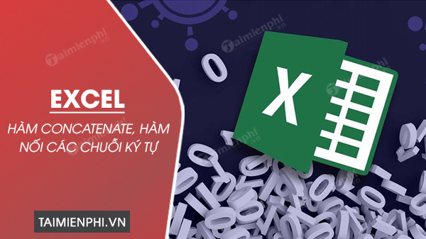 ham concatenate trong excel