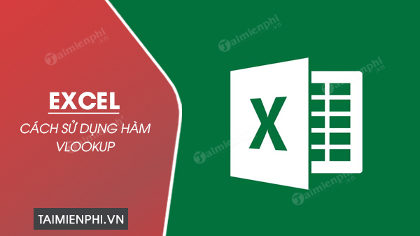 cach dung ham vlookup trong excel