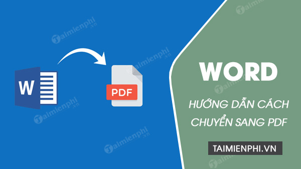 cach chuyen word sang pdf
