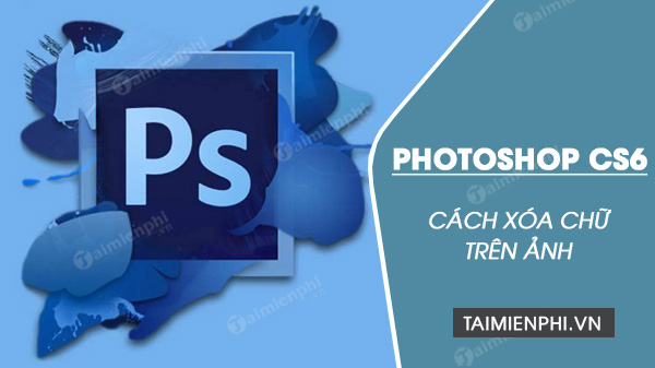 Với công cụ xóa text trong ảnh bằng Photoshop CS6, bạn sẽ không còn bận tâm về việc bị làm phiền bởi các dòng chữ không mong muốn trong bức ảnh của mình. Bất kệ nhập gì trên hình ảnh của bạn, hãy sử dụng công cụ này để xóa chúng một cách dễ dàng và nhanh chóng. Chỉ cần vài thao tác đơn giản, bạn có thể tạo ra một bức ảnh tuyệt đẹp và tinh tế hơn bao giờ hết.