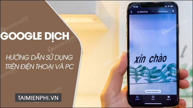 Cách sử dụng google dịch trên điện thoại máy tính