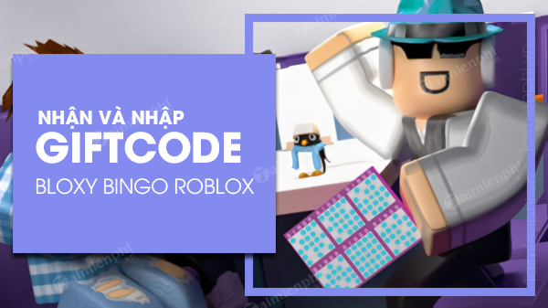 code bloxy bingo roblox moi nhat