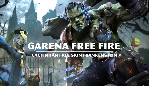 cach nhan mien phi skin frankenstein garena free fire