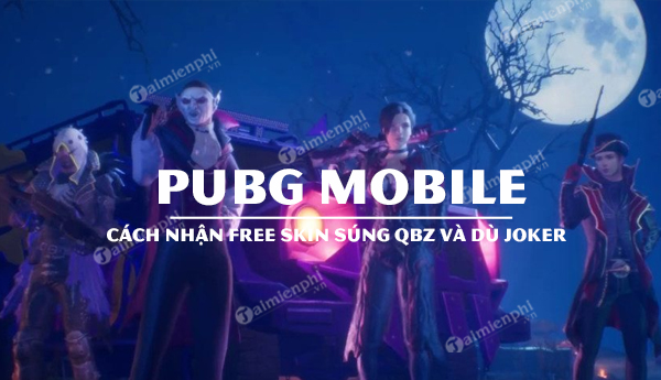 cach nhan free sung qbz va du joker pubg mobile vinh vien