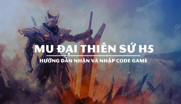 code mu dai thien su h5