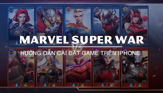 cach choi marvel super war tren iphone