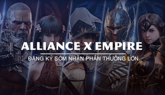 huong dan dang ky som alliance x empire