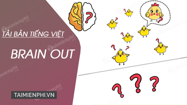 Cách tải bản Brain Out tiếng Việt