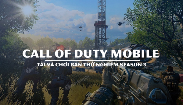 cach tai va choi ban thu nghiem call of duty mobile season 3