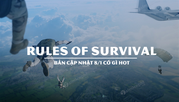 ban cap nhat rules of survival 8 1 co gi moi
