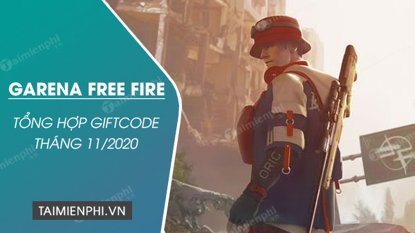 Code Free Fire tháng 11/2020 mới nhất