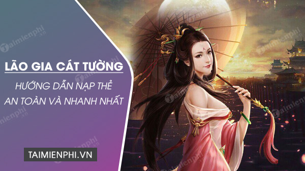 cach nap the game lao gia cat tuong