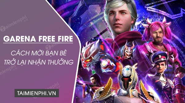 cach keu goi ban be tro lai trong free fire