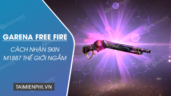 cach nhan skin m1887 the gioi ngam trong free fire