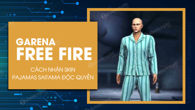 cach nhan trang phuc pajamas saitama trong free fire