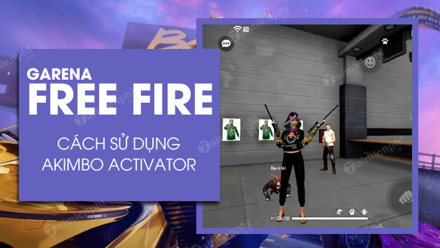 how to use akimbo activator in free fire