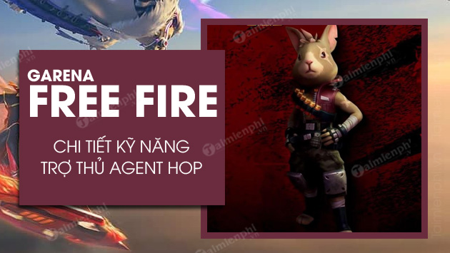 ky nang tro thu agent hop trong free fire ob31