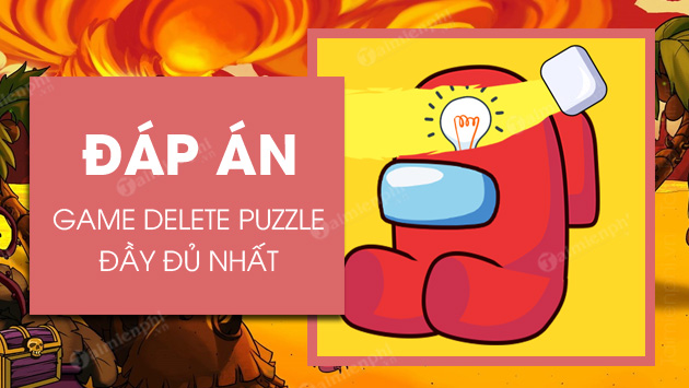 dap an game delete puzzle day du nhat