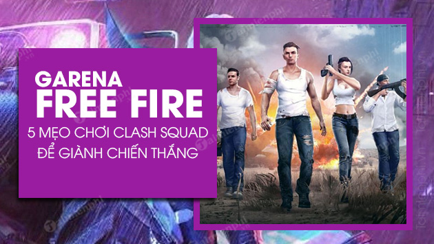 top 5 meo choi che do clash squad free fire ob29