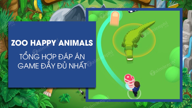 dap an game zoo happy animals