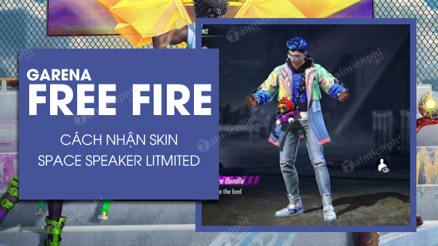 free fire spacespeaker royale cach nhan skin phien ban gioi han