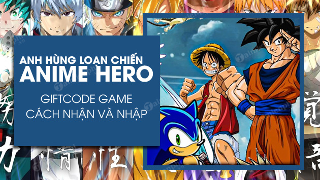 code anime hero anh hung loan chien