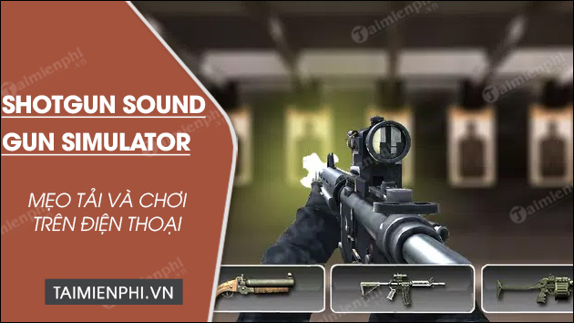 how to play shotgun sounds gun simulator