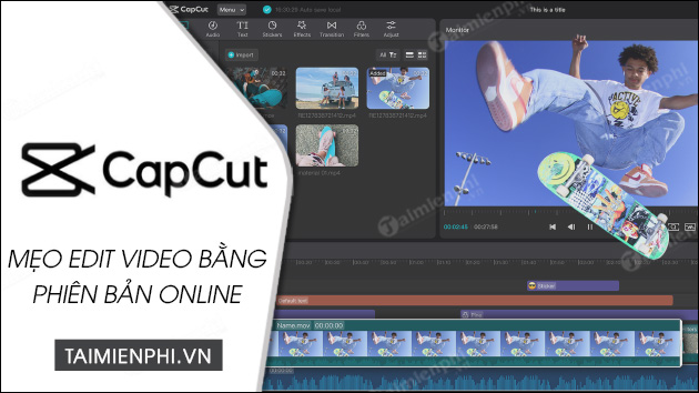 cach edit video tren capcut online