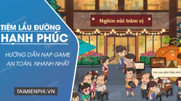 cach nap game tiem lau duong hanh phuc
