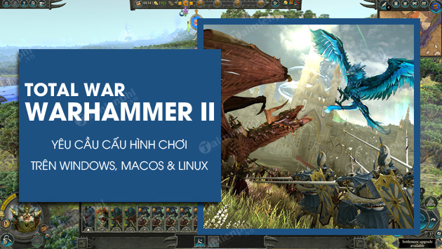 Cấu hình chơi game Total War WARHAMMER II