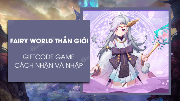 code fairy world than gioi