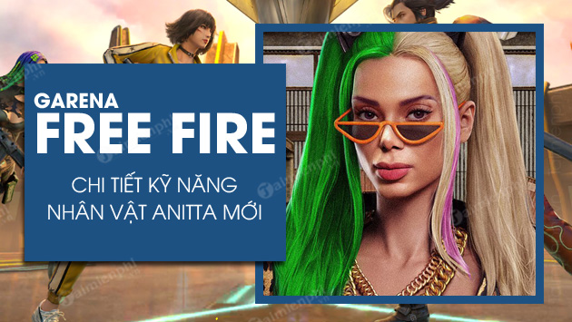 Chi tiết kỹ năng nhân vật Anitta Free Fire, The Mistress FF