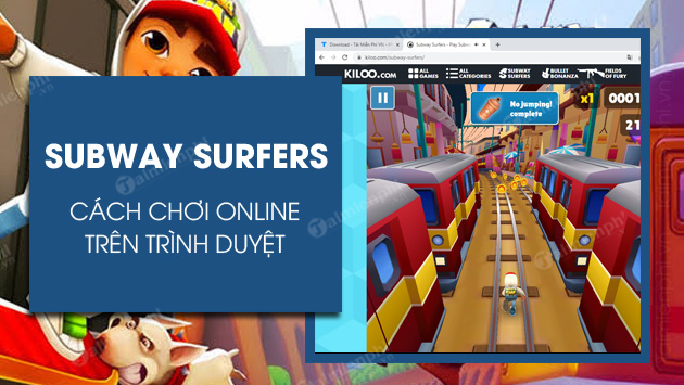 cach choi subway surfers online tren trinh duyet