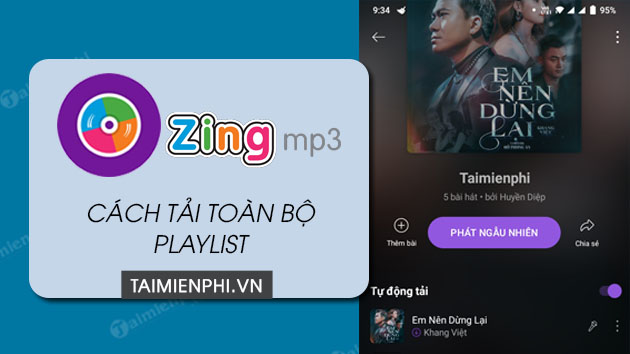 Hướng dẫn tải toàn bộ Playlist Zing MP3 trên điện thoại