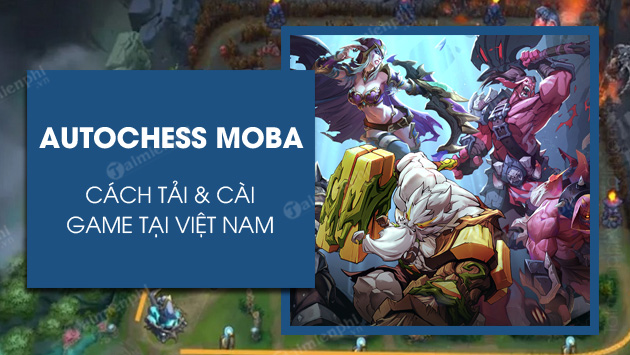 AutoChess Moba (AutoChess Moba) APK for Android - Free Download