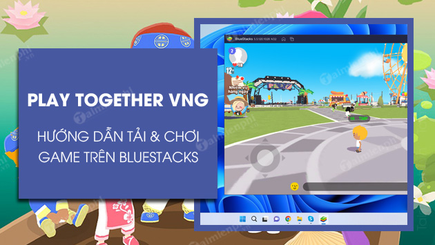 cach choi play together vng tren bluestacks