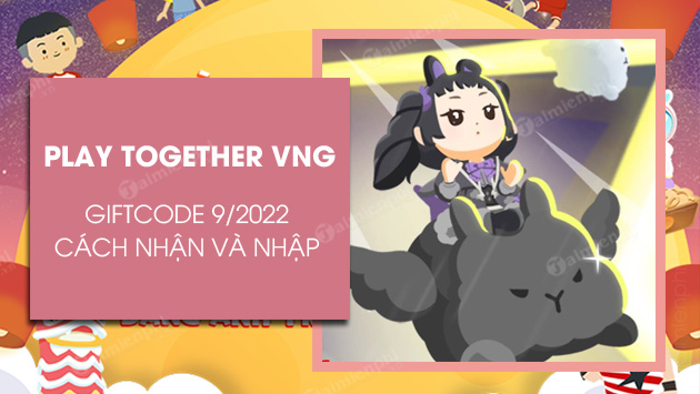 code play together vng thang 9/2022