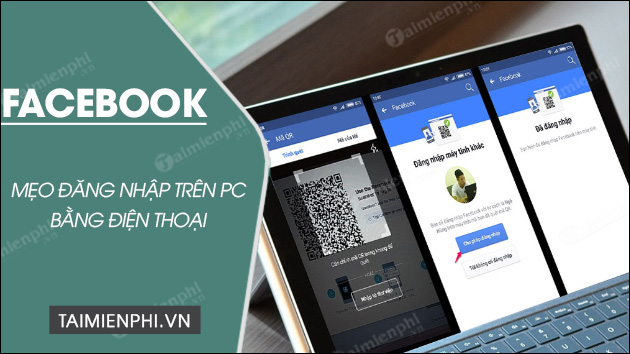 cach dang nhap facebook tren may tinh bang dien thoai