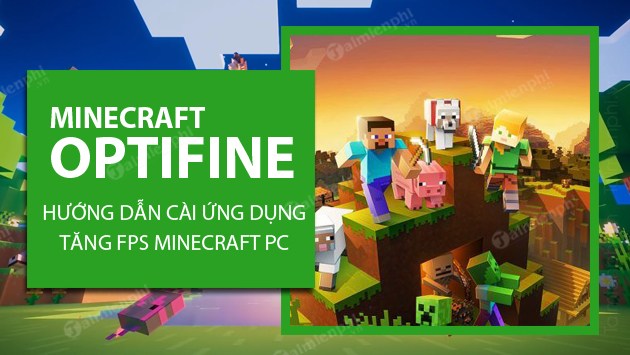 cach cai minecraft optifine tang fps