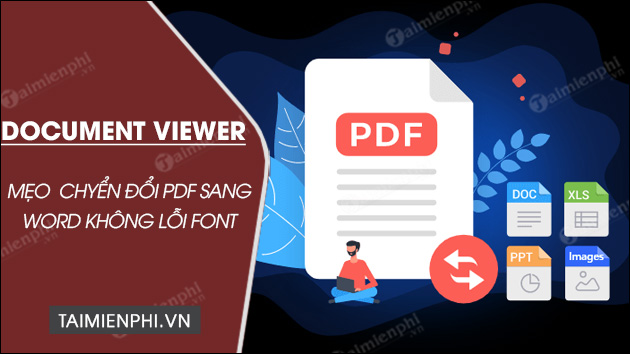 cach chuyen file pdf sang word bang document viewer