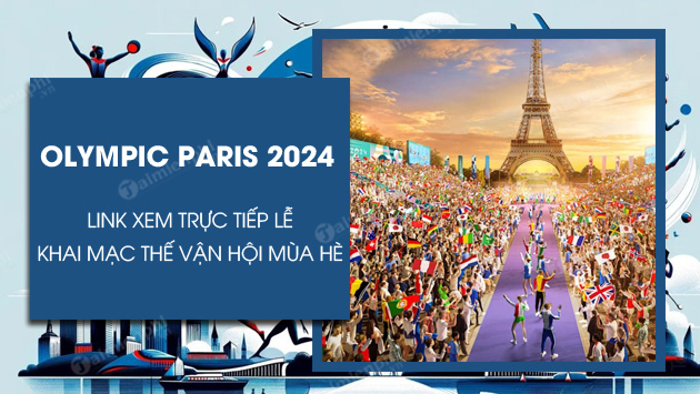 link xem le khai mac olympic paris 2024