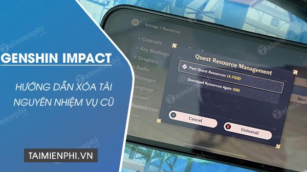 cach xoa tai nguyen nhiem vu cu genshin impact