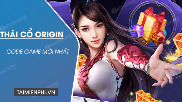 Code Thái Cổ Origin update mới 2024 Code-thai-co-origin