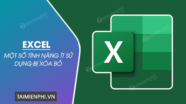 Microsoft xoa tinh nang it dung tren Excel