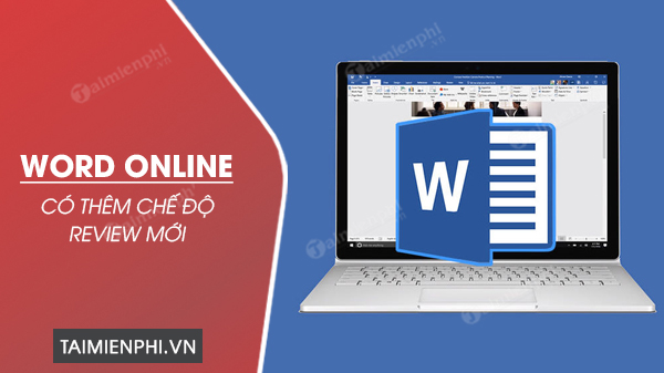 Word Online co che do Review moi