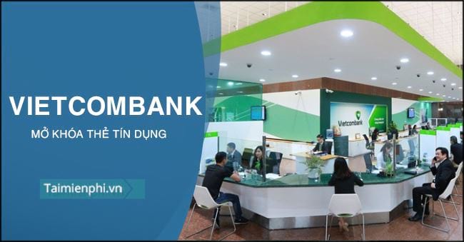 mo khoa the tin dung ngan hàng Vietcombank
