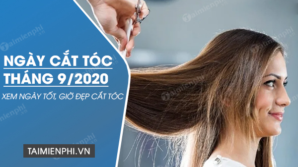 Ngày tốt hớt tóc tháng 9/2020: Nếu bạn muốn tóc của mình luôn khỏe mạnh và đẹp thì bạn nên xem xét việc hớt tóc thường xuyên. Cùng đến Salon của chúng tôi vào ngày tốt hớt tóc tháng 9/2020 để có một trải nghiệm hớt tóc thú vị và hiệu quả, giúp tóc của bạn luôn sạch sẽ và mượt mà.